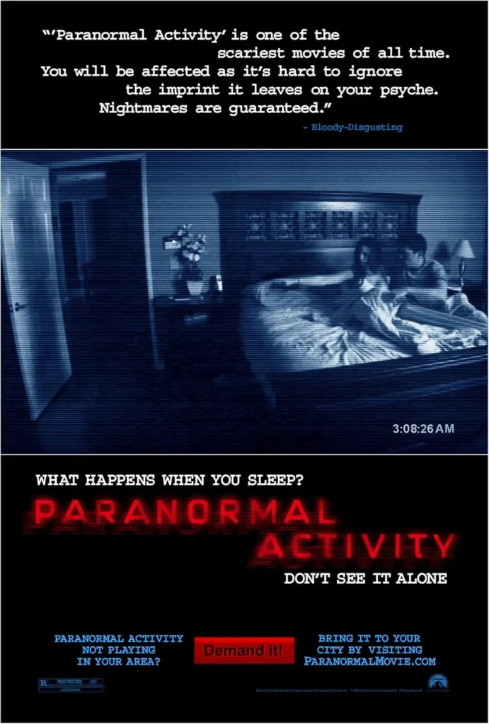 Paranormal Activity (2007) movie poster featuring a grainy, night-vision image of a couple in bed at 3:08 AM, looking toward an open bedroom door. The tagline 'What happens when you sleep?' appears above the film's glowing red title, emphasizing the film’s found-footage horror style. A chilling critic quote warns of the psychological impact, urging audiences not to see it alone.