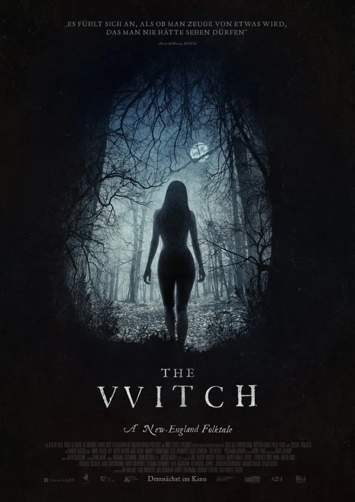 The Witch (2015) movie poster featuring a shadowy silhouette of a woman walking into a dark forest under a full moon. The eerie tagline in German translates to, 'It feels like witnessing something one should never have seen.' The film's title appears in an old-world serif font as 'The VVitch: A New-England Folktale,' evoking a sense of historical dread and supernatural horror.